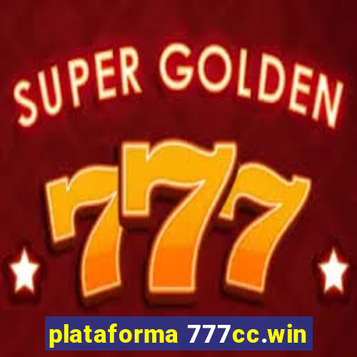 plataforma 777cc.win