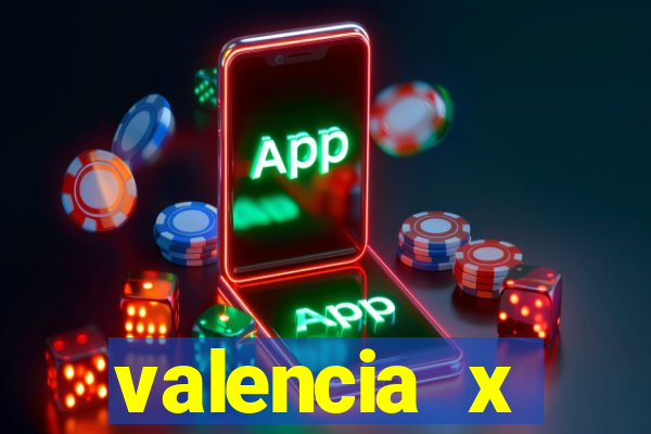 valencia x villarreal palpite