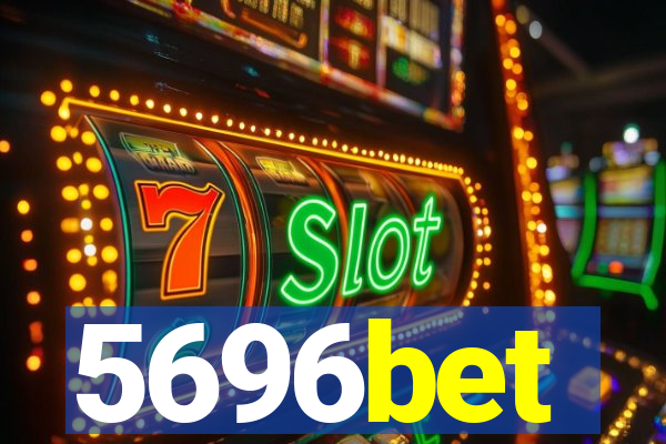 5696bet