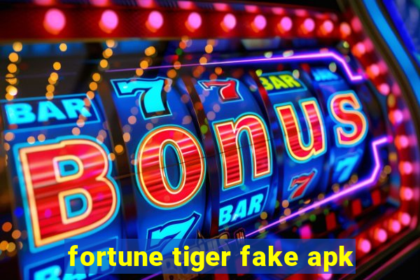 fortune tiger fake apk