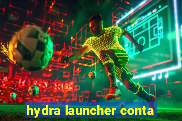 hydra launcher conta