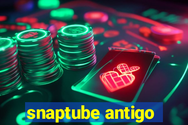 snaptube antigo