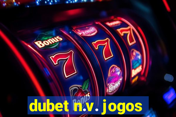 dubet n.v. jogos