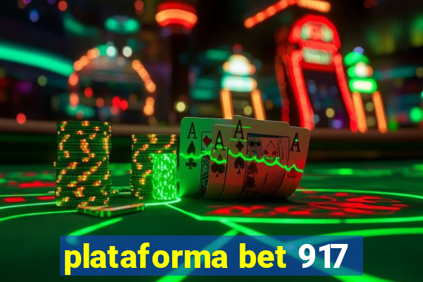 plataforma bet 917