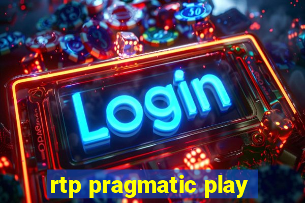 rtp pragmatic play