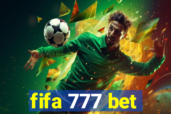 fifa 777 bet