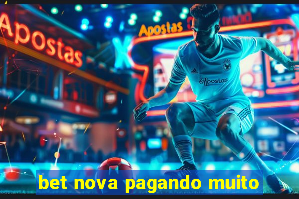 bet nova pagando muito