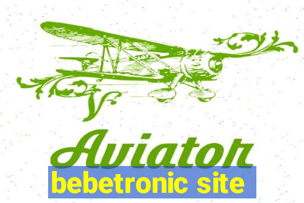 bebetronic site