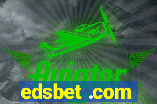 edsbet .com