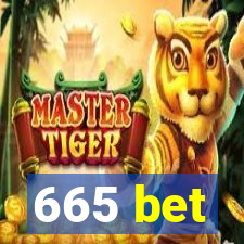 665 bet