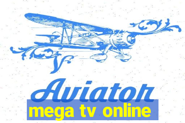 mega tv online