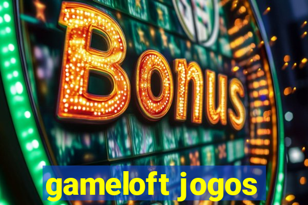 gameloft jogos