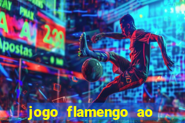 jogo flamengo ao vivo multicanais