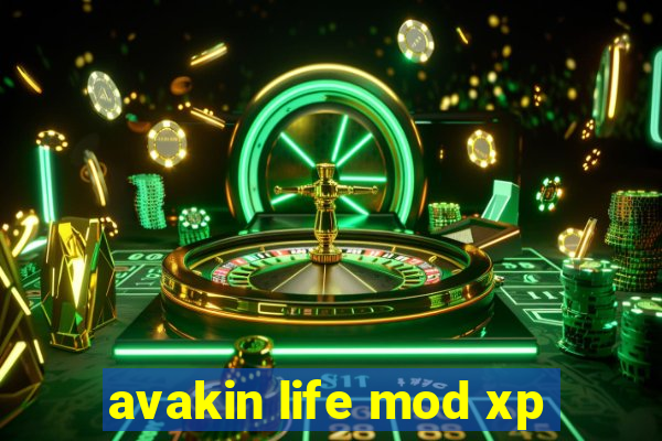 avakin life mod xp