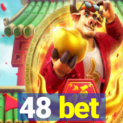 48 bet