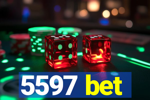 5597 bet