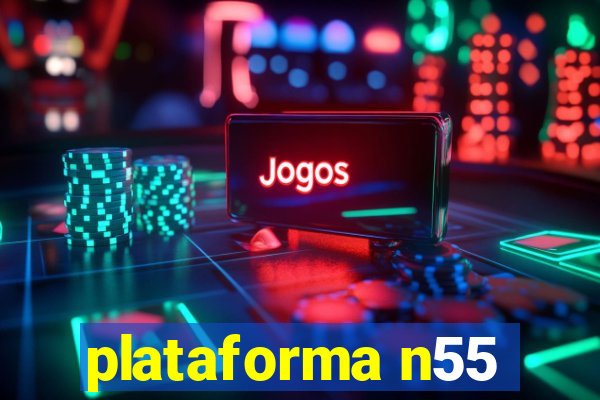 plataforma n55