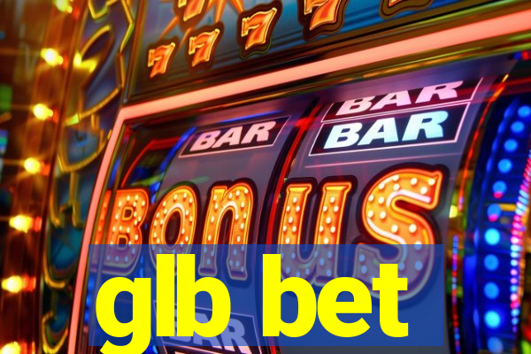 glb bet