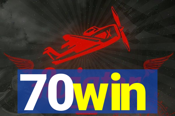 70win