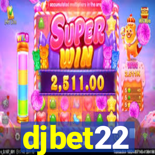 djbet22