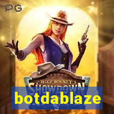 botdablaze