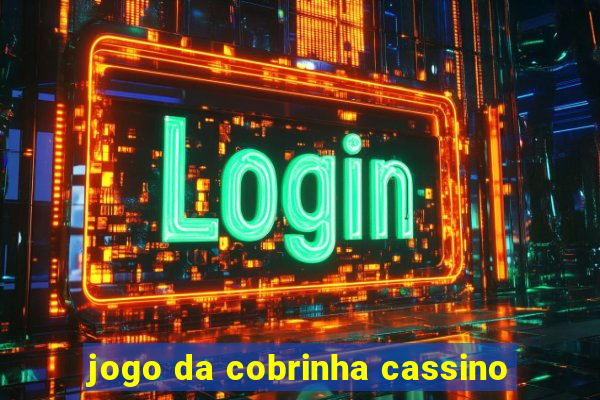 jogo da cobrinha cassino