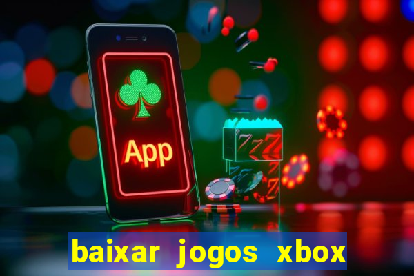 baixar jogos xbox 360 rgh