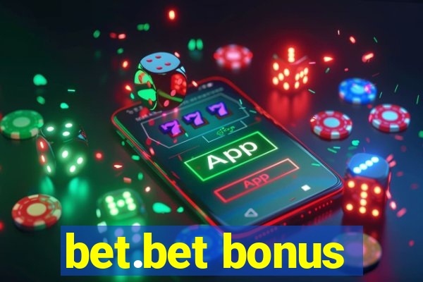 bet.bet bonus