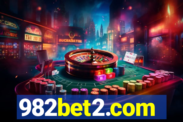 982bet2.com