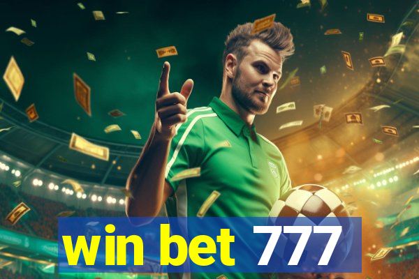 win bet 777