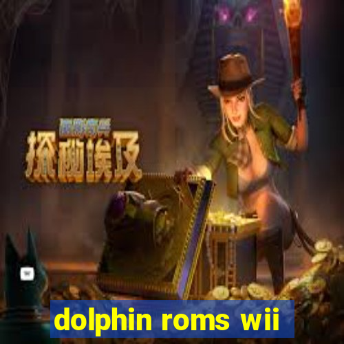 dolphin roms wii