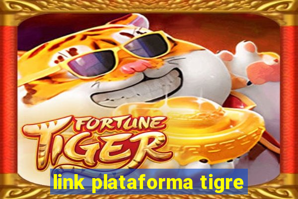 link plataforma tigre