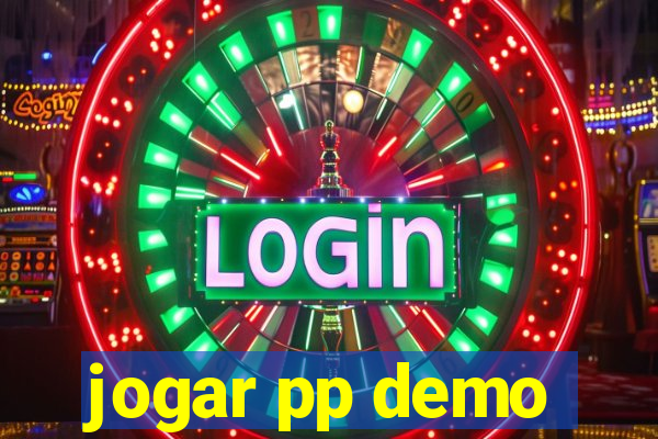 jogar pp demo