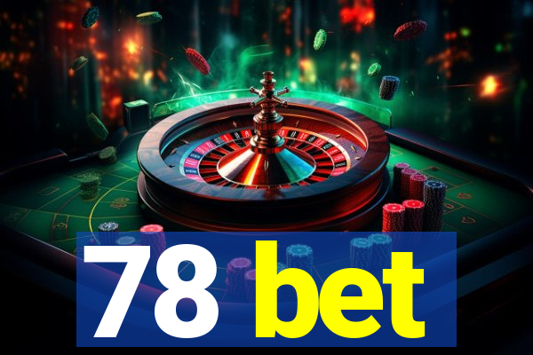 78 bet