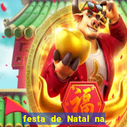 festa de Natal na escola temas