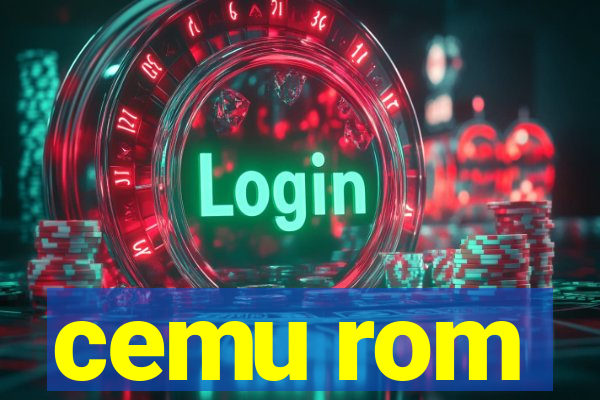 cemu rom