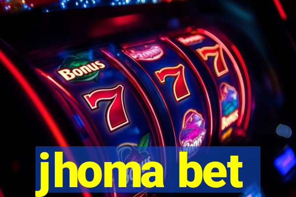 jhoma bet