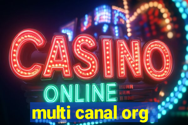 multi canal org