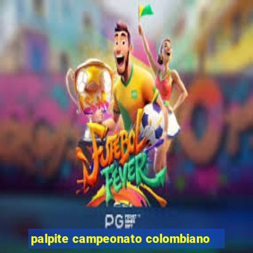 palpite campeonato colombiano