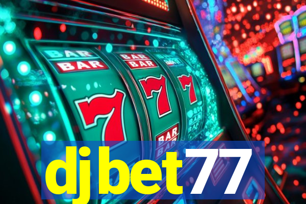 djbet77