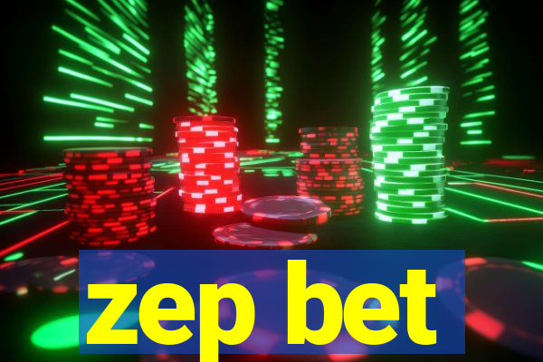 zep bet