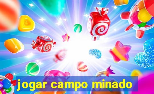 jogar campo minado