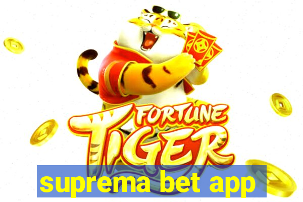 suprema bet app