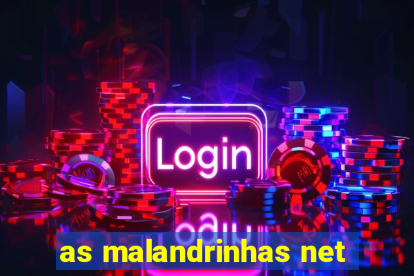 as malandrinhas net