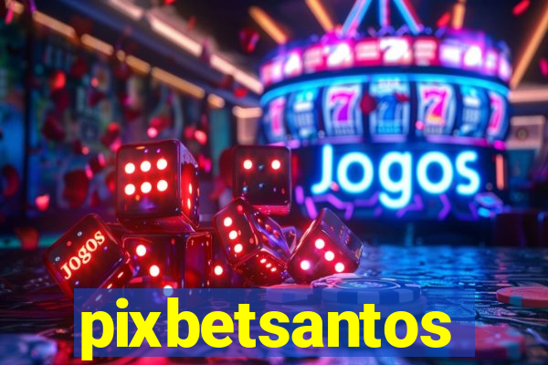 pixbetsantos