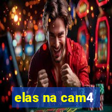 elas na cam4