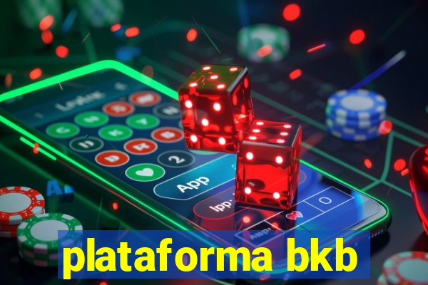 plataforma bkb