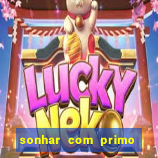 sonhar com primo livro dos sonhos