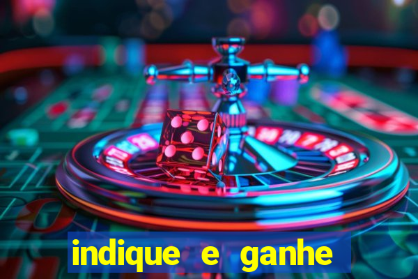 indique e ganhe vai de bet