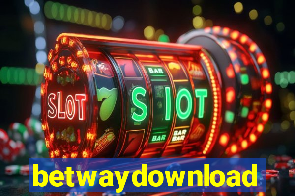 betwaydownload